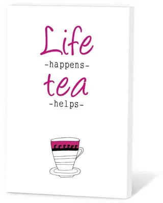 Thee in een Kaartje Life happens tea helps zwarte thee